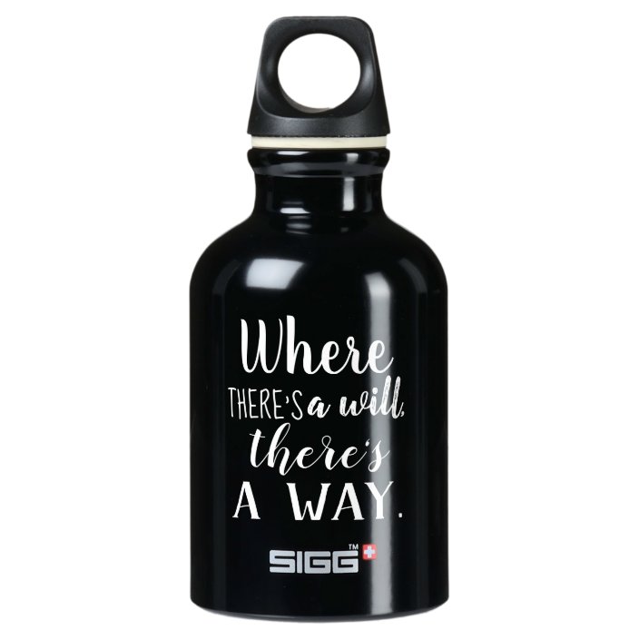 Motivational Inspirational Quote Saying Typography Water Bottle