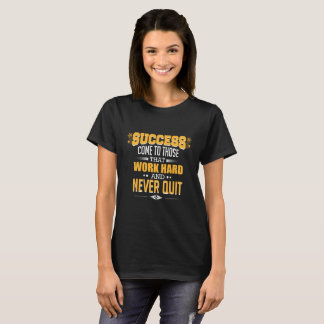 Motivational & Inspirational T-Shirts: Success T-Shirt