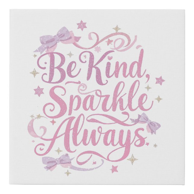 Motivational Kindness and Saying Faux Canvas Print (Front)