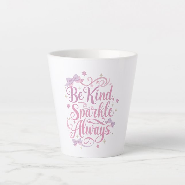 Motivational Kindness and Saying Latte Mug (Front)