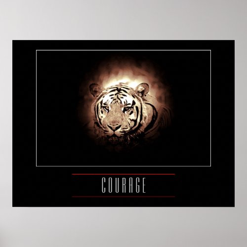 Motivational Leadership Courage Tiger Poster Print