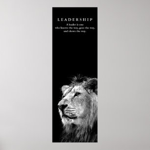 Motivational Leadership Quote Lion Black White Poster