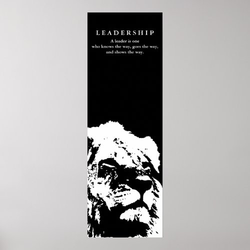 Motivational Leadership Quote Lion Black White Poster