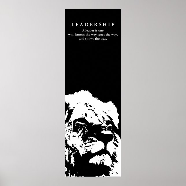 Motivational Leadership Quote Lion Black White Poster (Front)