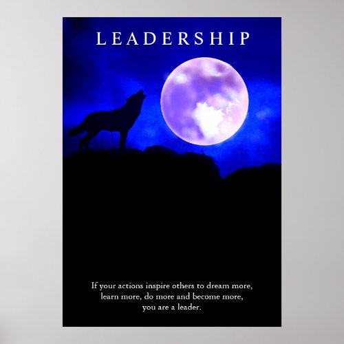 Motivational Leadership Wolf Blue Night Fullmoon Poster