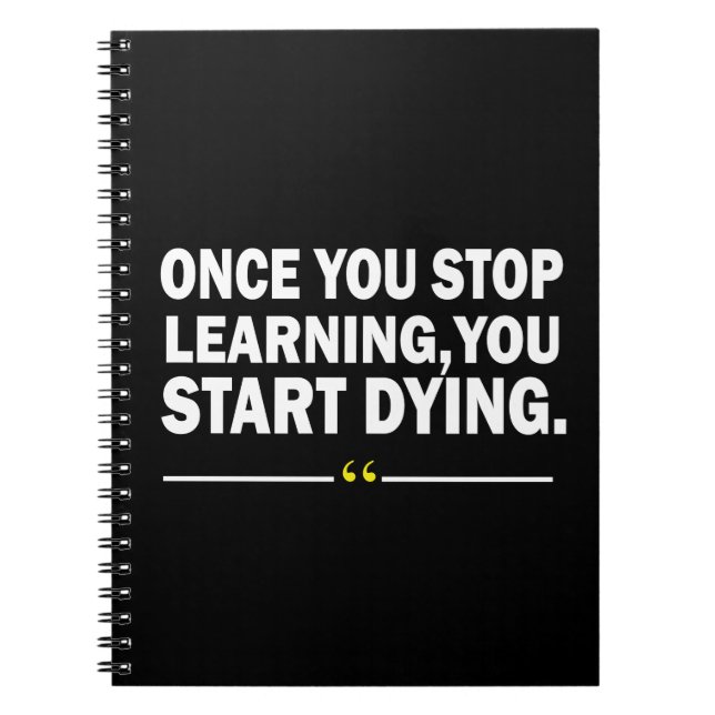 Motivational learning teacher quote  notebook (Front)