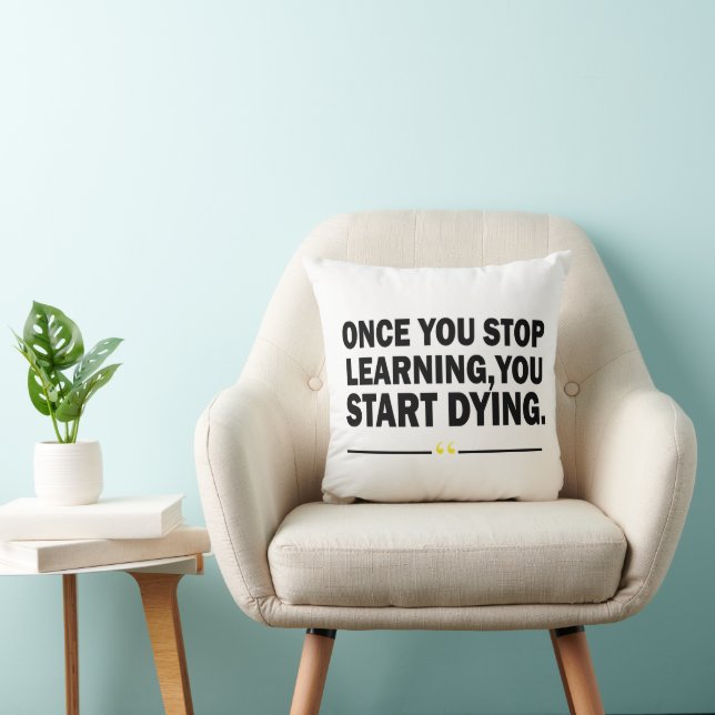 Motivational learning teacher quote  throw pillow (Chair)