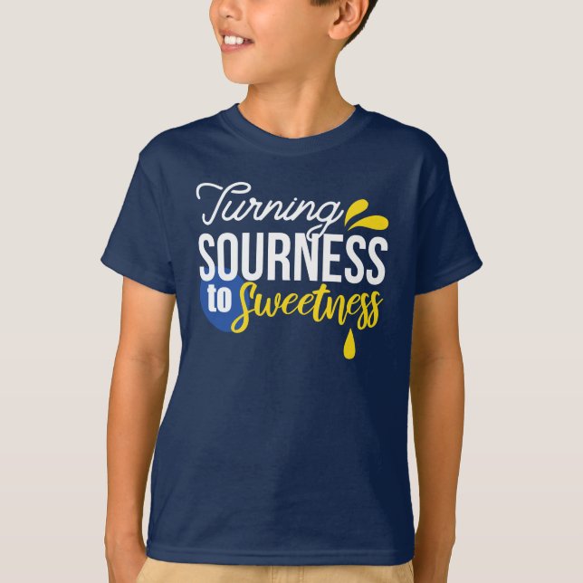 Motivational Lemon Quote From Sour to Sweet T-Shirt (Front)
