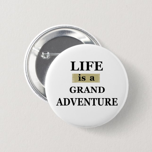 Motivational life quotes button (Front & Back)