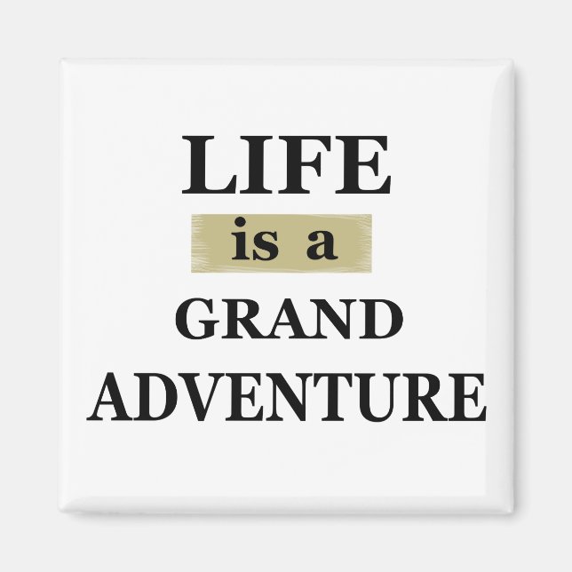 Motivational life quotes magnet (Front)