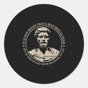 Motivational Marcus Aurelius Quote On Fear Classic Round Sticker