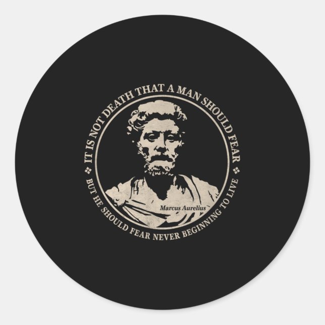 Motivational Marcus Aurelius Quote On Fear  Classic Round Sticker (Front)