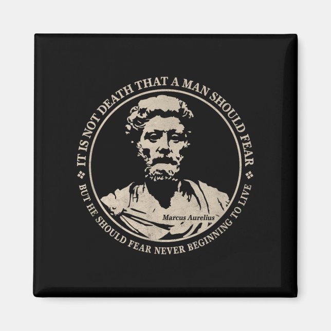 Motivational Marcus Aurelius Quote On Fear  Magnet (Front)