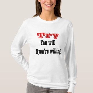 Motivational message t-shirts