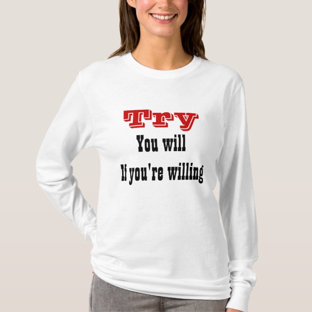 Motivational message t-shirts (Front)