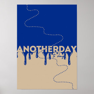 Motivational Minimalist Poster_Anotherday to Slay. Poster