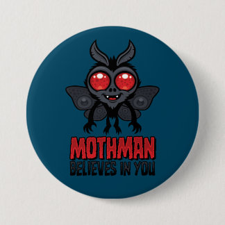 Motivational Mothman Believes In You Button