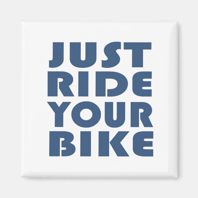 Motivational mountain bike quote magnet (Front)