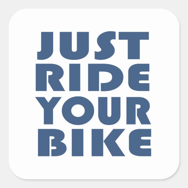 Motivational mountain bike quote square sticker (Front)