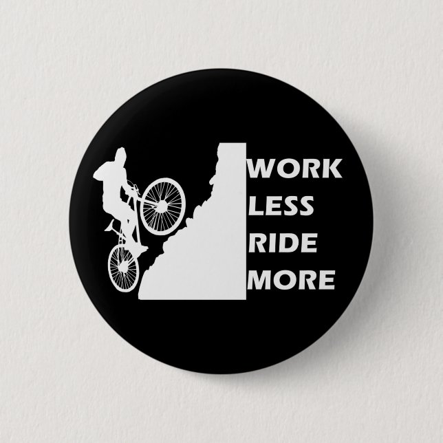 Motivational Mountain Biking - Funny Cycling Quote Button (Front)