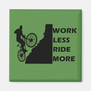 Motivational Mountain Biking - Funny Cycling Quote Magnet