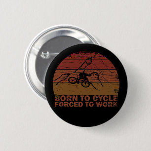 Motivational Mountain Biking Quote - Funny Cycling Button