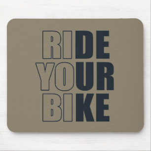 Motivational Mountain Biking Quote - Funny Cycling Mouse Pad