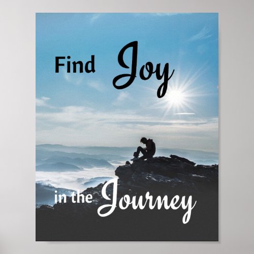 Motivational Mountain Climbing _Joy in the Journey Poster