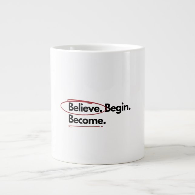 motivational mug, inspirational coffee mug, you go giant coffee mug (Front)