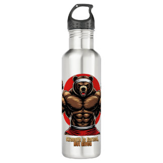 Motivational muscular bear with strong phrase stainless steel water bottle