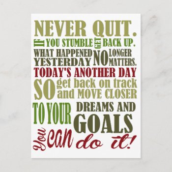 Motivational: Never Quit Postcard by Bahahahas at Zazzle