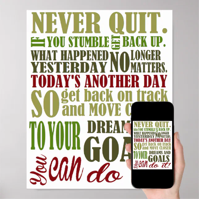 Motivational: Never Quit Poster (Downloadable)