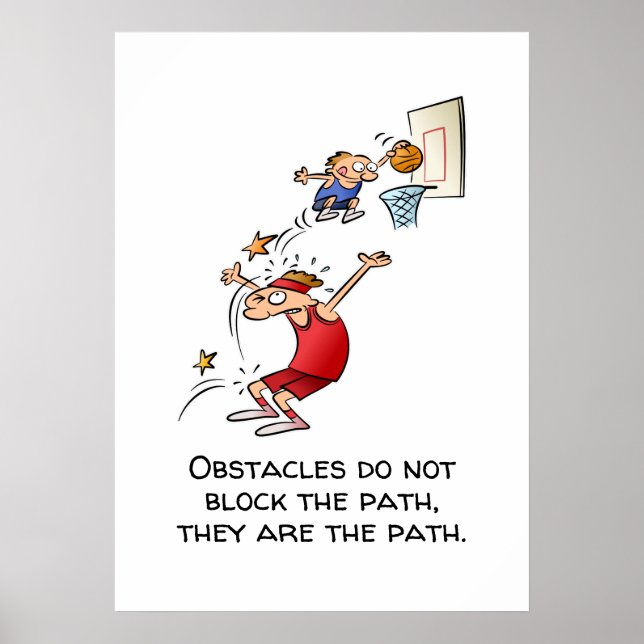 Motivational Obstacles Are The Path Cartoon Poster (Front)