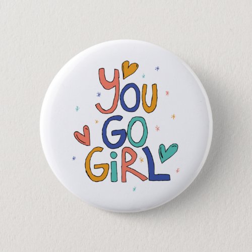 Motivational One Cool Girl You Go Girl Clipart Gir Button