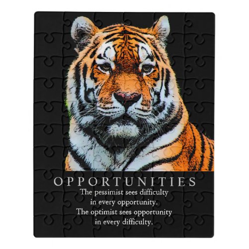 Motivational Opportunities Saying Quote Tiger Jigsaw Puzzle