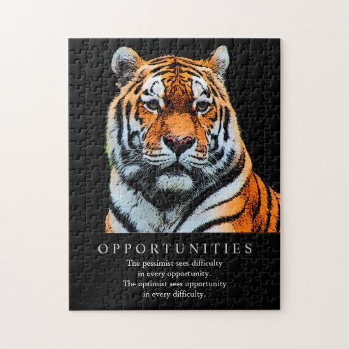 Motivational Opportunities Saying Quote Tiger Jigsaw Puzzle