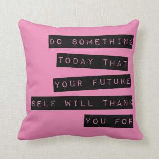 Motivational Pillow: Black & Pink Throw Pillow