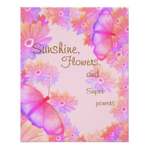 Motivational Pink Floral Butterfly Poster