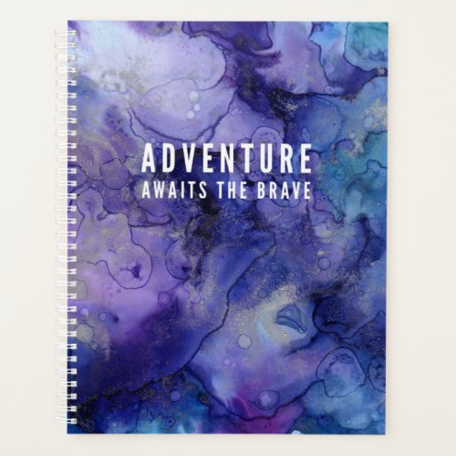 Motivational Planner Adventure Awaits the Brave Planner