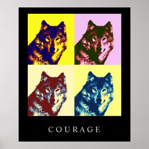 Motivational Pop Art Courage Wolf Poster Print