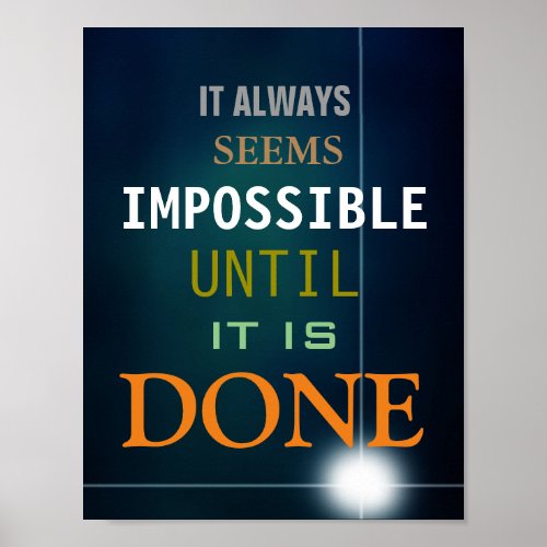 Motivational Possibility Quote Blue Poster Print