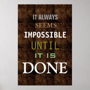 Motivational Possibility Quote Brown Color Poster