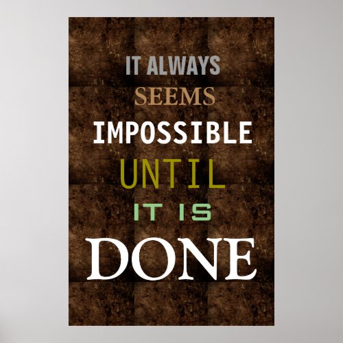 Motivational Possibility Quote Brown Color Poster