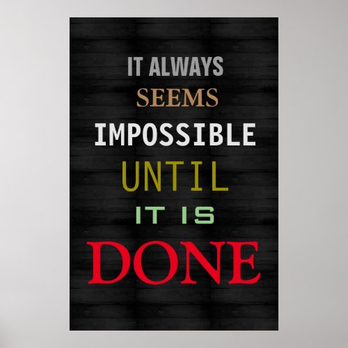 Motivational Possibility Quote Grey Wood Poster