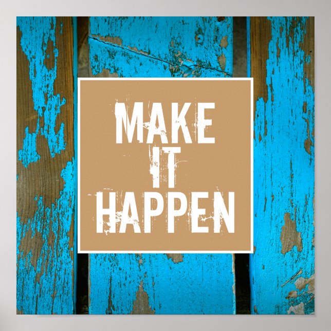 motivational poster quote text make it happen (Front)