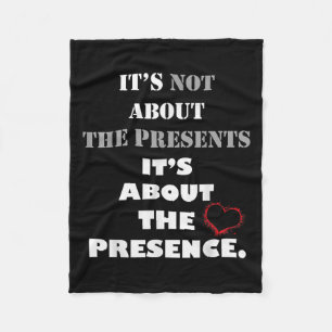 Motivational Presence Not Presents Inspirational Q Fleece Blanket