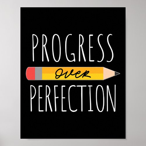 Motivational Progress Over Perfection back to Scho Poster