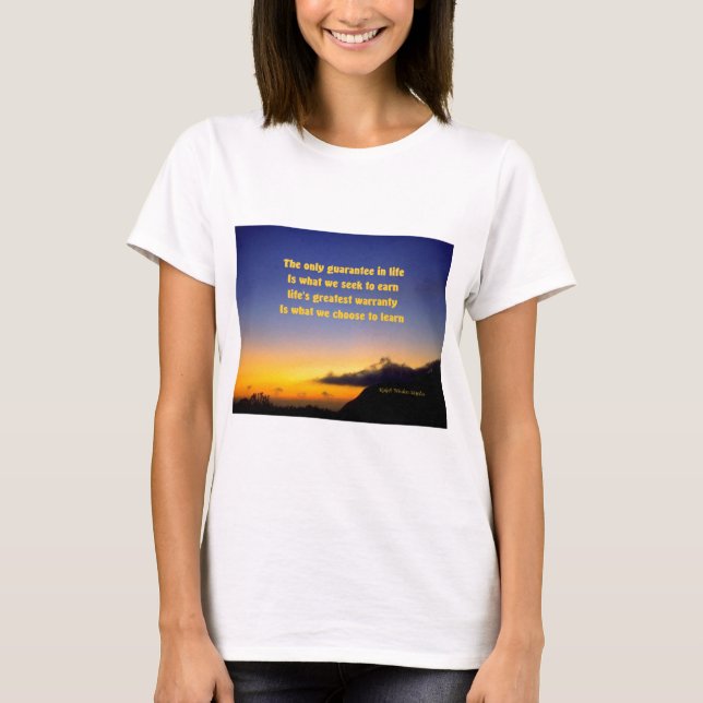 Motivational quotation T-Shirt (Front)