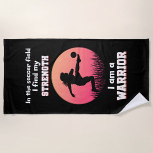 Motivational quote about girl playing soccer beach towel