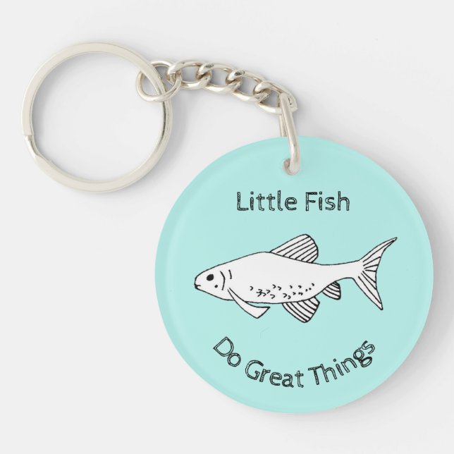 Motivational Quote Animal Minnow Fish Keychain (Front)
